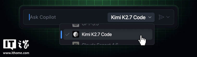 微软 GitHub Copilot 接入首个开源模型 Kimi K2.7 Code