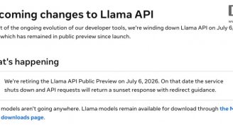 Meta 明日将下线 Llama API 公共预览版